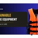 sustainable-marine-equipment-innovations-in-uae