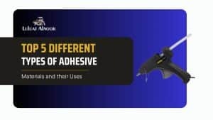 top-5-adhesives-their-uses-in-dubai
